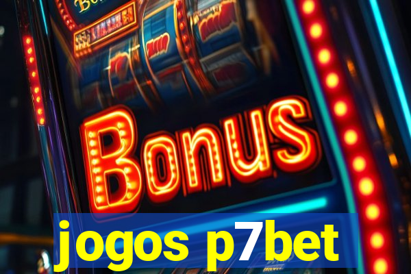 jogos p7bet